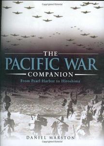 The Pacific War Companion : From Pearl Harbor to Hiroshima