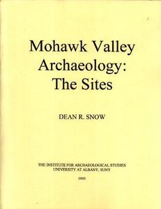 Mohawk Valley archaeology : the sites