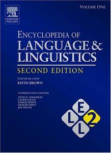 Encyclopedia of Language and Linguistics