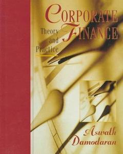 Corporate finance : theory and practice