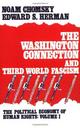 edition cover - The Washington Connection and Third World Fascism (The Political Economy of Human Rights - Volume I)