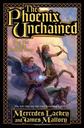 edition cover - The Phoenix Unchained (Enduring Flame, #1)