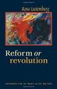 edition cover - Reform or revolution