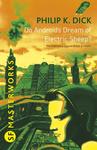 Do androids dream of electric sheep?.