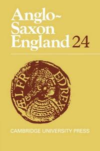 Anglo-Saxon England: Volume 24 cover