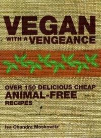 Vegan with a Vengeance cover
