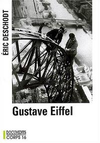 Gustave Eiffel : un illustre inconnu cover