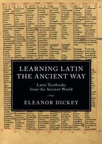 Learning Latin the Ancient Way cover