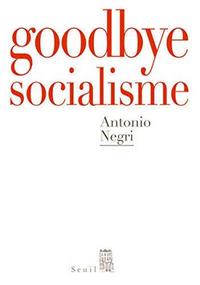 Goodbye, Mister Socialism cover
