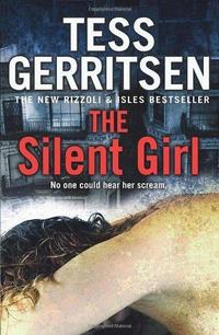 The Silent Girl (Rizzoli & Isles, #9) cover