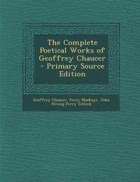 Complete Poetical Works of Geoffrey Chaucer cover