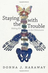 Staying with the Trouble cover