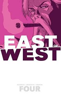 East of West, Vol. 4: Who Wants War? cover