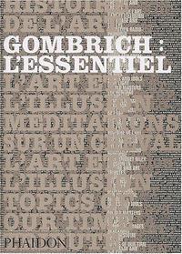 Gombrich : l'essentiel, écrits sur l'art et la culture cover
