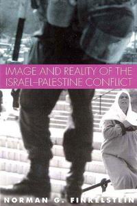 Image and Reality of the Israel-Palestine Conflict cover
