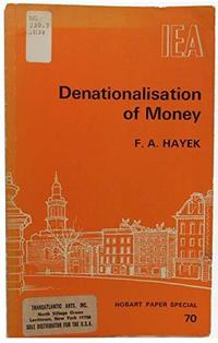 The Denationalization of Money cover