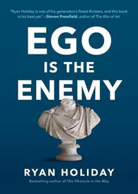 Ego Is the Enemy cover
