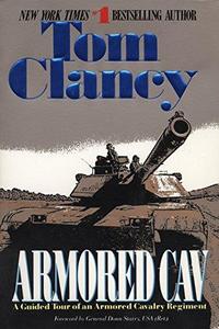 Armored Cav: A Guided Tour of an Armored Cavalry Regiment cover