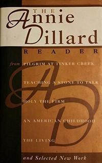 The Annie Dillard Reader cover