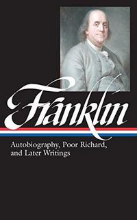Autobiography, Poor Richard, and later writings cover