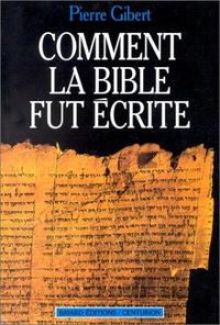 Comment la Bible fut écrite cover