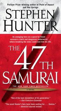 The 47th Samurai cover