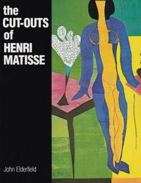 The Cut-outs of Henri Matisse cover