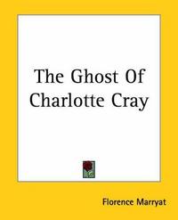 The Ghost of Charlotte Cray cover