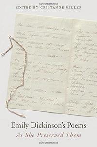 Emily Dickinson’s Poems: As She Preserved Them cover