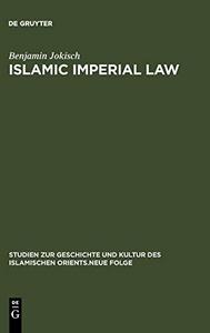 Islamic imperial law : Harun-Al-Rashid's codification project