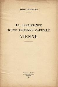 La renaissance d'une ancienne capitale Vienne
