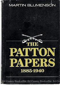 The Patton Papers, Vol. 1