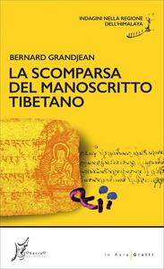 La scomparsa del manoscritto tibetano