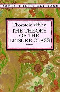The theory of the leisure class