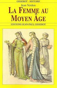 La femme au Moyen âge