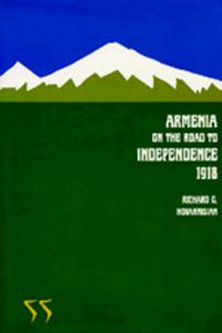 Armenia on the Road to Independence, 1918