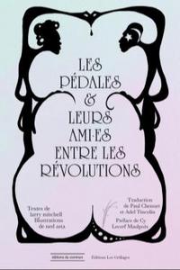 Les Pédales et leurs ami•es entre les révolutions