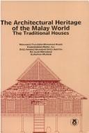 The architectural heritage of the Malay world