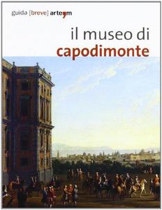 Il museo di Capodimonte di Napoli