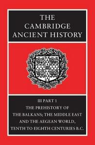 The Cambridge Ancient History, Vol. 3, Part 1