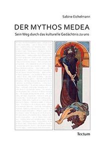 Der Mythos Medea