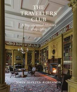 The Travellers Club : A Bicentennial History 1819-2019