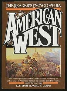The Reader's encyclopedia of the American West