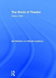 The World of Theatre : Edition 2000