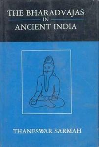 The Bharadvājas in Ancient India