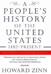 A People's History of The United States 1492- Present