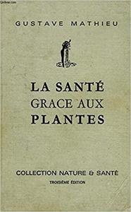 La santé grâce aux plantes