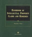 Handbook of Intellectual Property Claims and Remedies