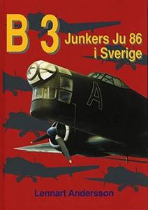 B 3 - Junkers Ju 86 i Sverige