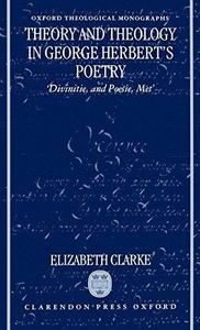Theory and theology in George Herbert's poetry